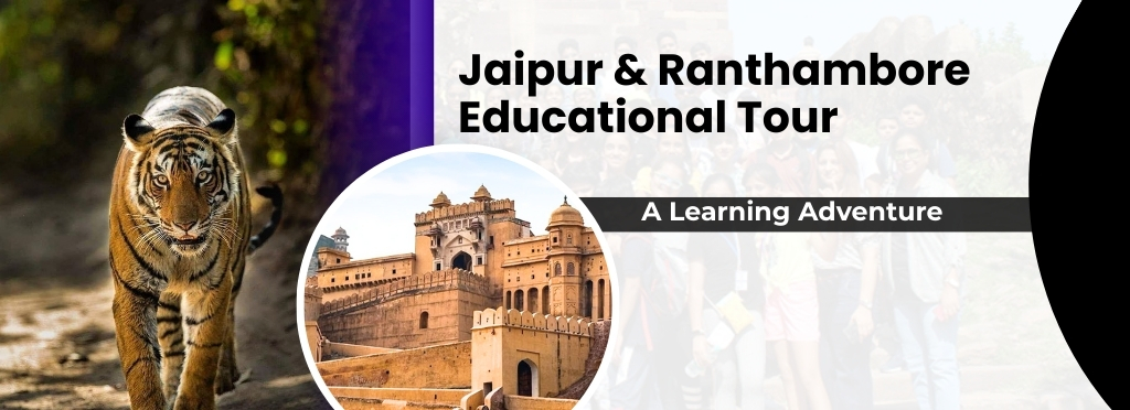 Jaipur-Ranthambore-ducational-Tour