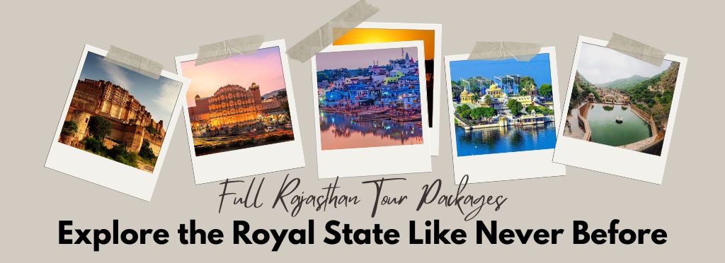 Full Rajasthan Tour Package